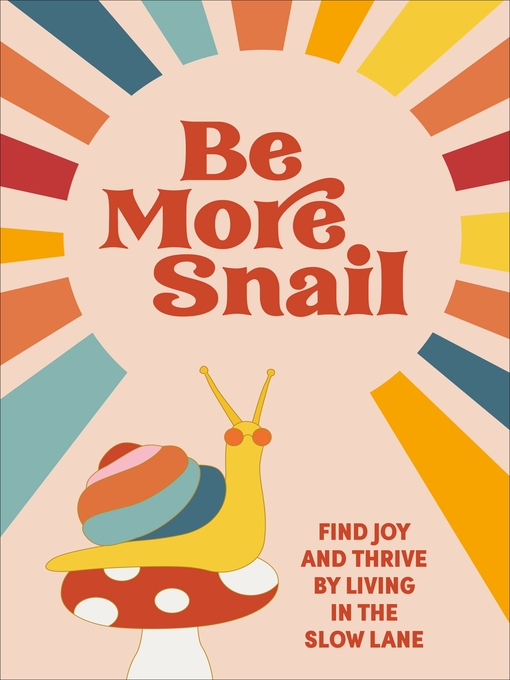 Cover image for Be More Snail